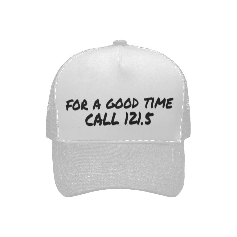 For A Good Time Call 121.5 Hat - RadarContact