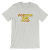 Position and Hold Retro T-Shirt - RadarContact