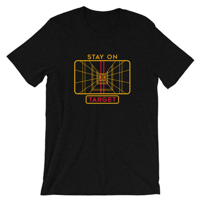 Stay on Target T-Shirt - RadarContact