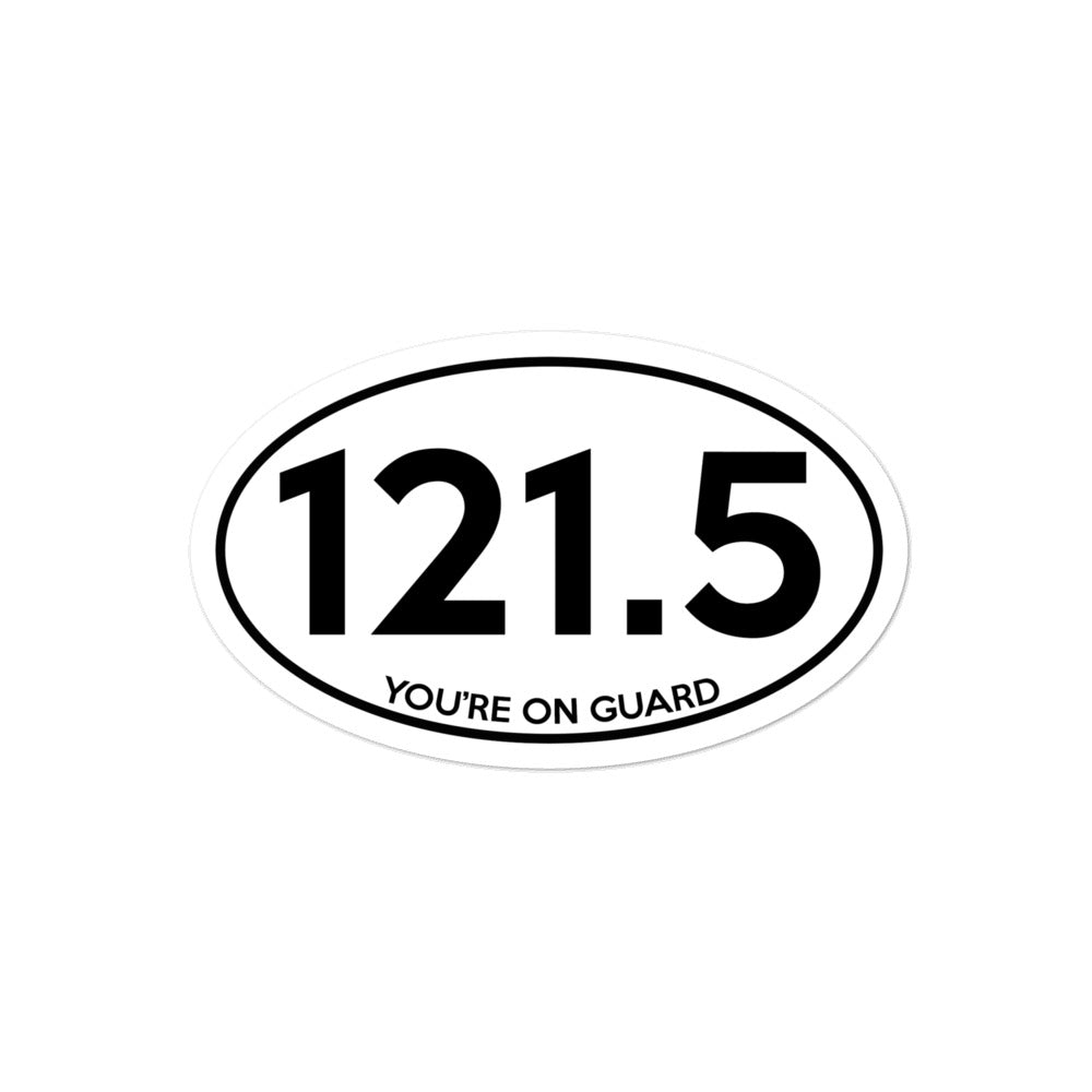 121.5 You're on Guard Marathon Sticker - RadarContact