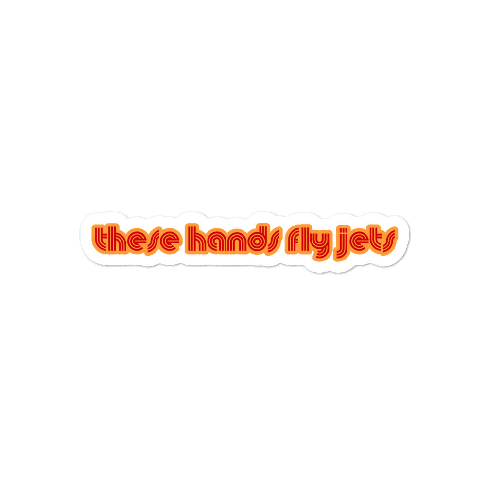 These Hands Fly Jets Sticker - RadarContact