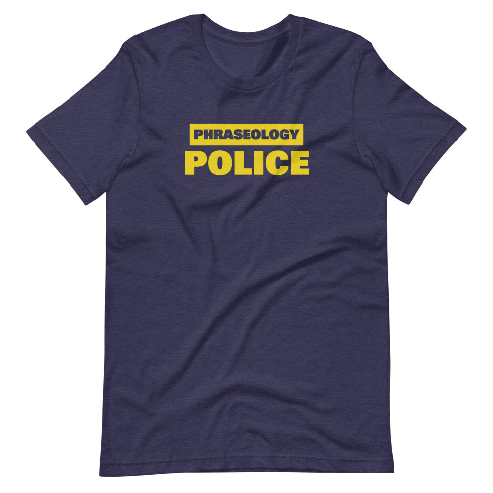 Phraseology Police T-Shirt - RadarContact